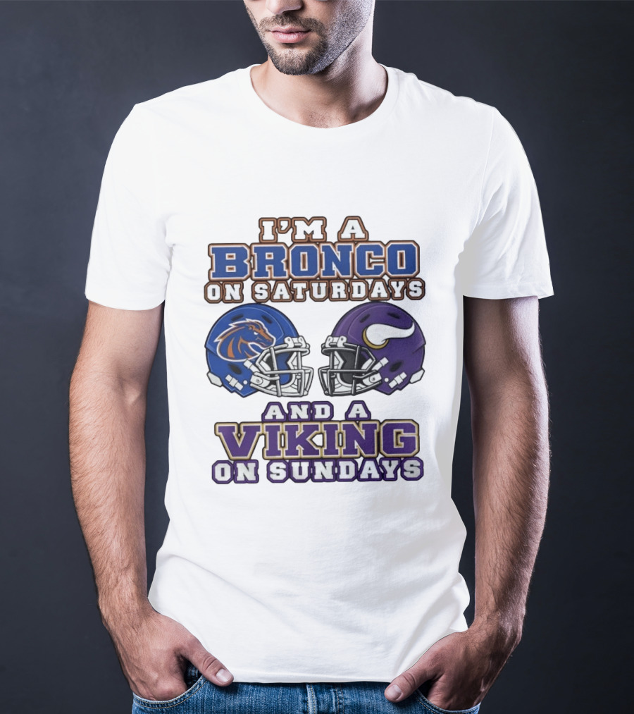 I'm A Bronco On Saturdays And A Viking On Sundays Football Helmets T-Shirt