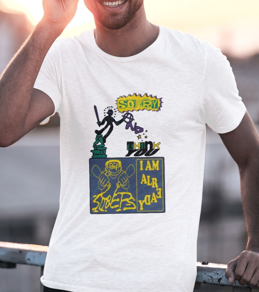 Sorry No Thank You I Am Already Sober Street Collage T-Shirt