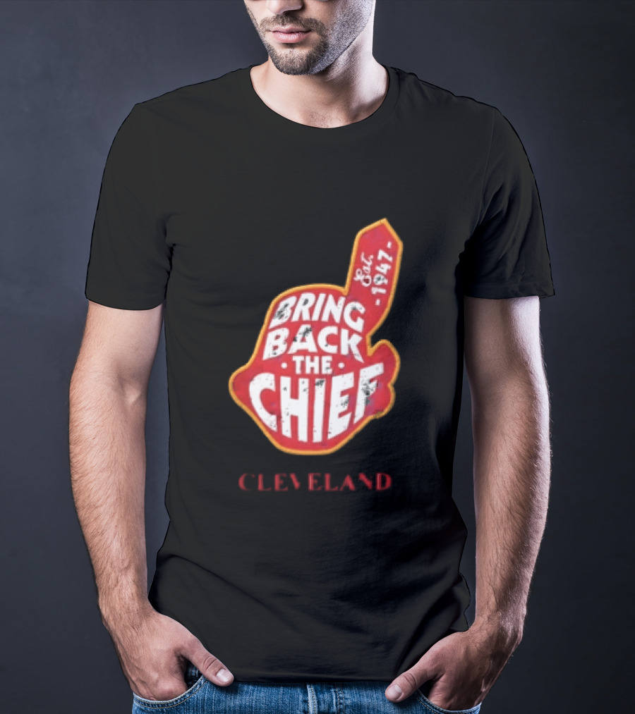 Bring Back The Chief Est. 1947 Foam Finger Red Yellow Cleveland T-Shirt