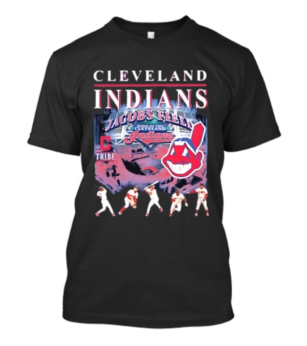 Cleveland Indians Jacobs Field Tribe Home Of The Indians T-Shirt