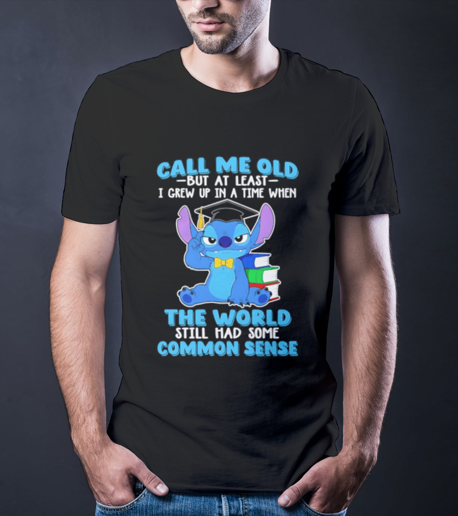 Call Me Old But At Least I Grew Up In A Time When The World Still Had Some Common Sense Stitch With Books And Bowtie T-Shirt