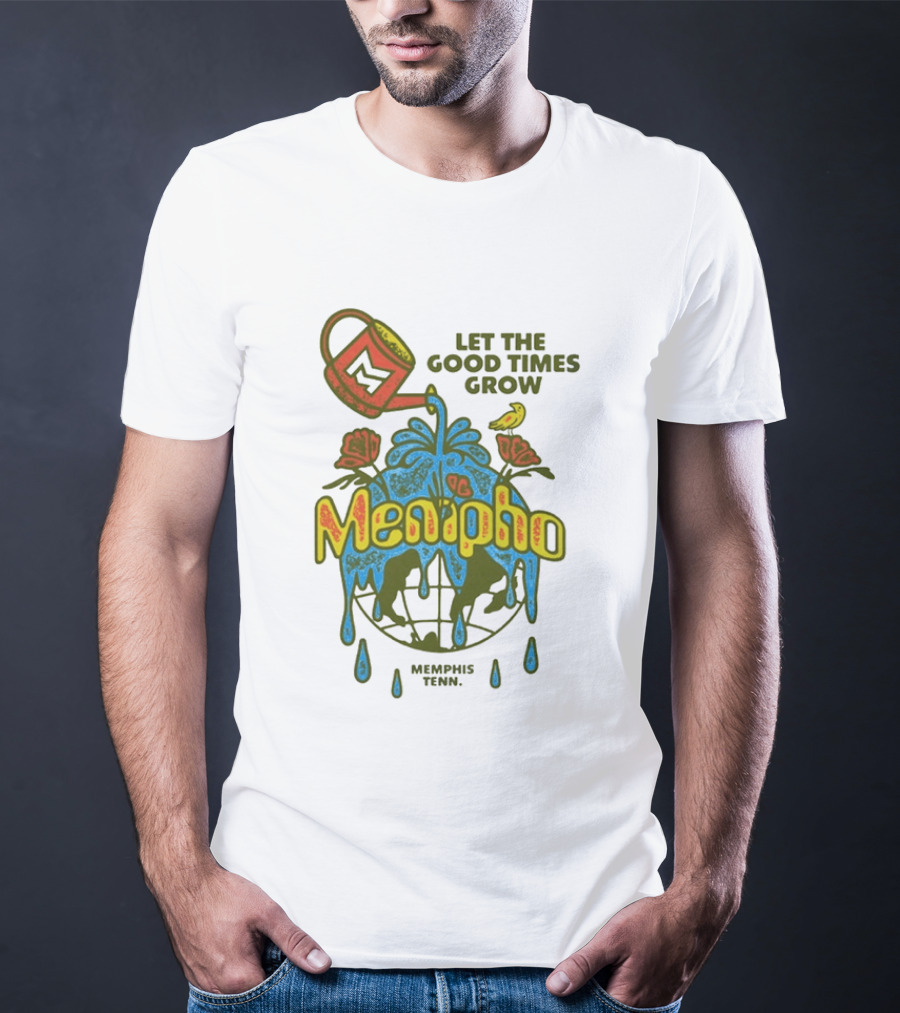 Mempho Music Festival 2026 Let The Good Times Grow Memphis Tenn T-Shirt
