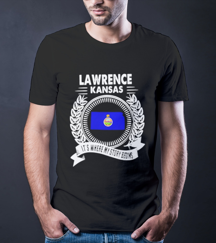 Lawrence Kansas City Flag Emblem Where My Story Begins T-Shirt