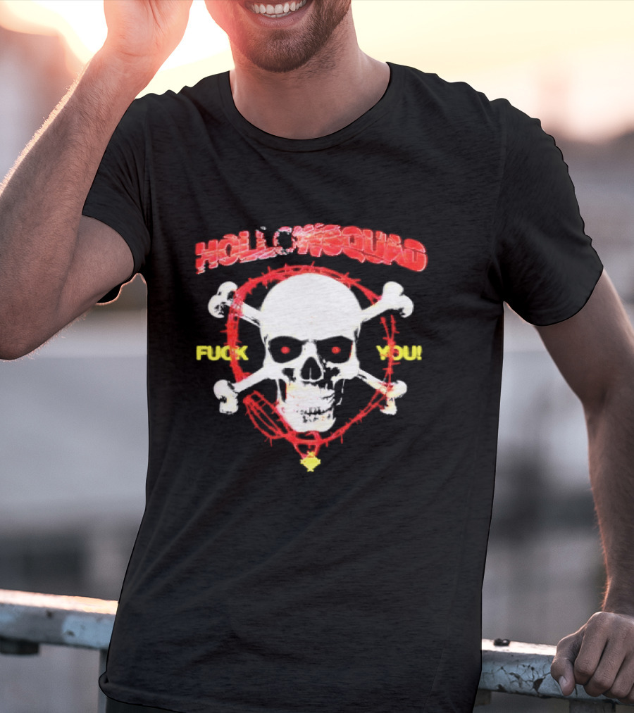 Hollowsquad Skull Crossbones Fuck You T-Shirt