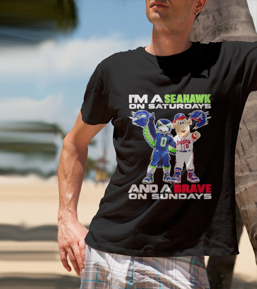 I'm A Seahawk On Saturdays And A Brave On Sundays T-Shirt