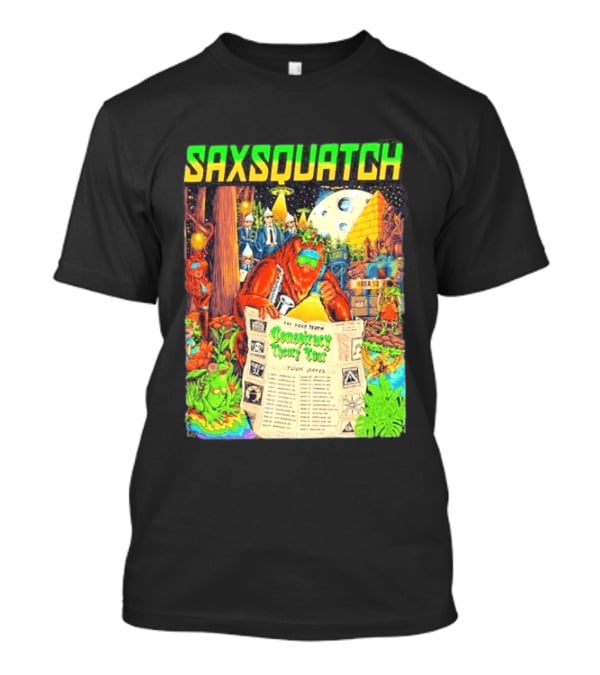 Saxsquatch The Past Truth Conspiracy Theory Tour 2026 Area 52 Moon Pyramid Tour Dates T-Shirt