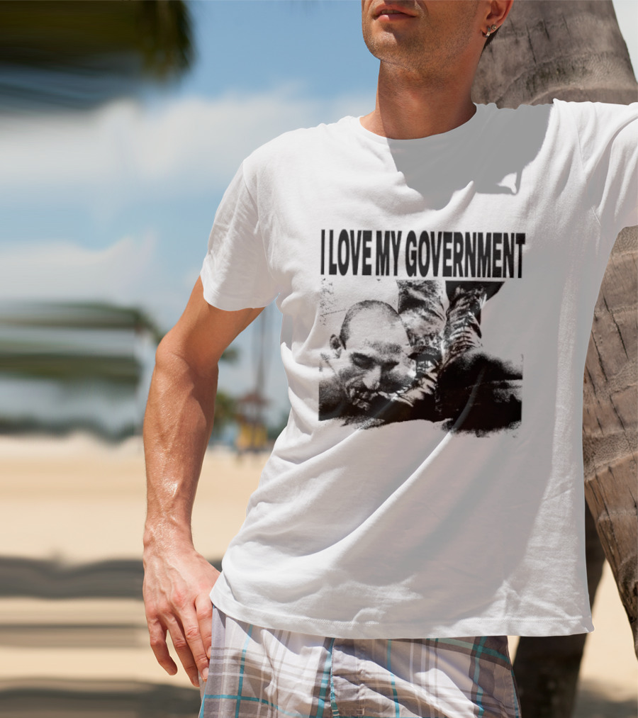 I Love My Government Bootleg Satire Grunge T-Shirt