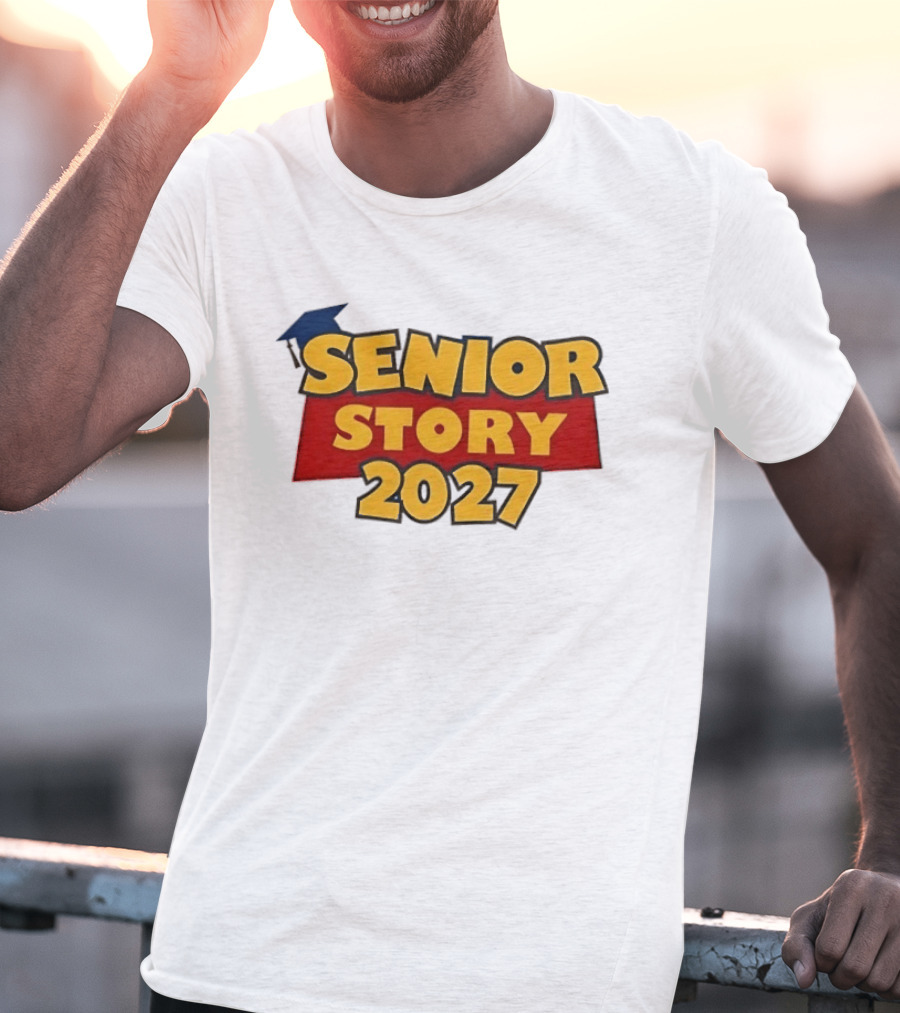 Senior Story 2027 Graduation Theme Inspired By Toy Story T-Shirt