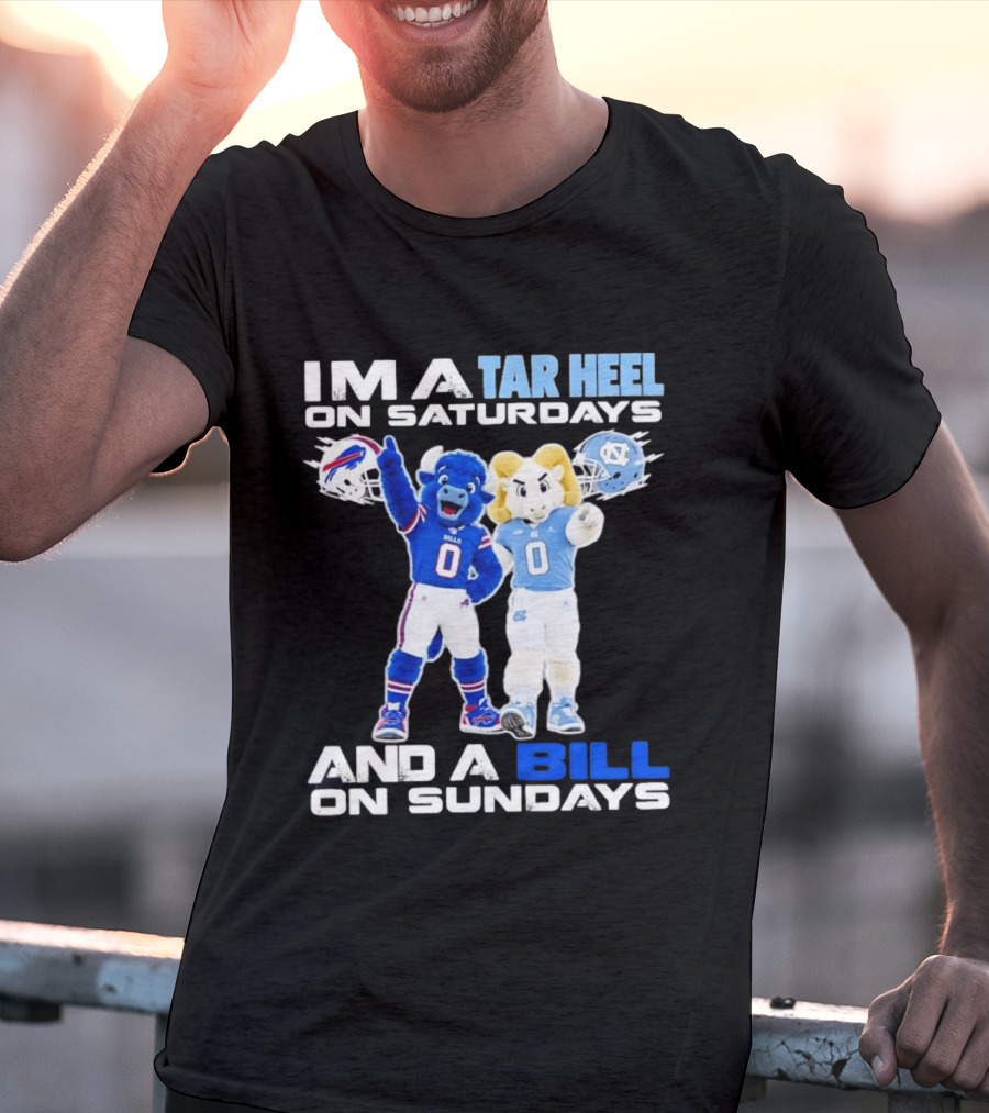 Buffalo Bills UNC Tar Heel Saturdays And Bills Sundays Football Mascots T-Shirt