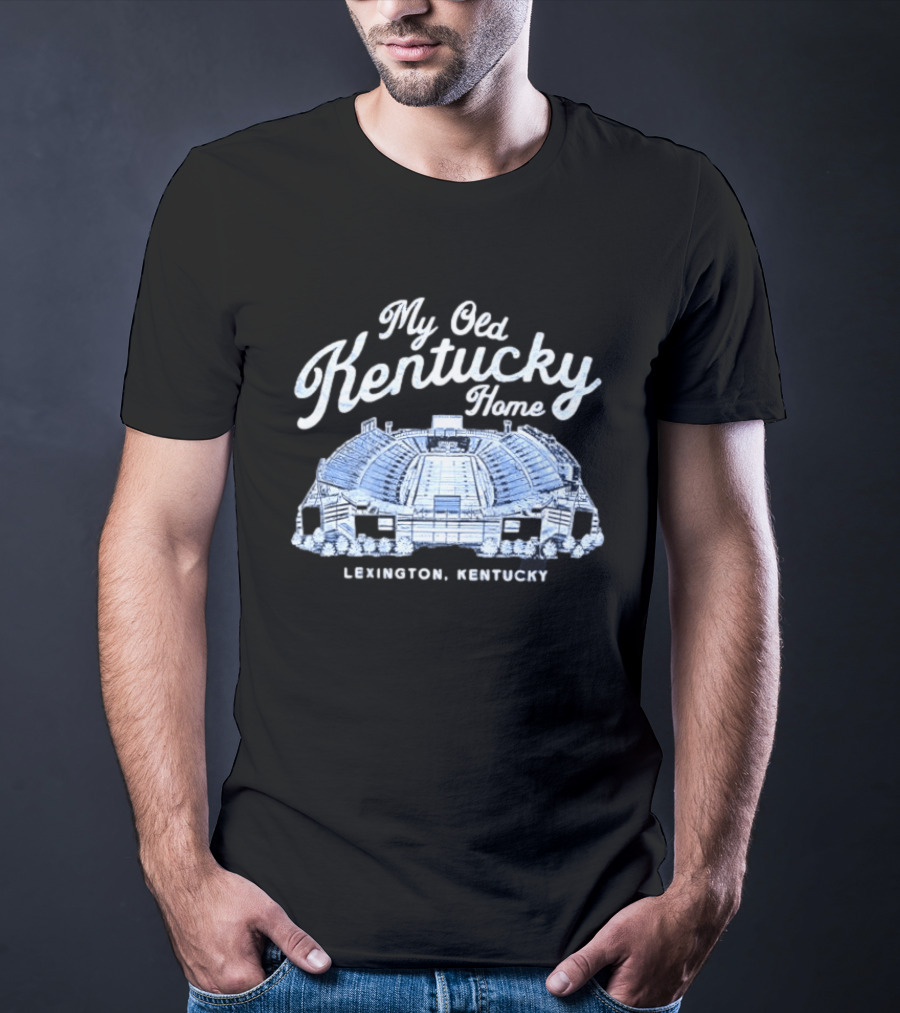 My Old Kentucky Home Lexington Stadium Kentucky Wildcats T-Shirt