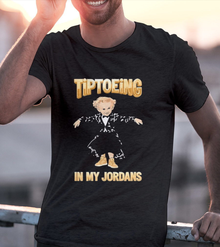 Tiptoeing In My Jordans With Child T-Shirt