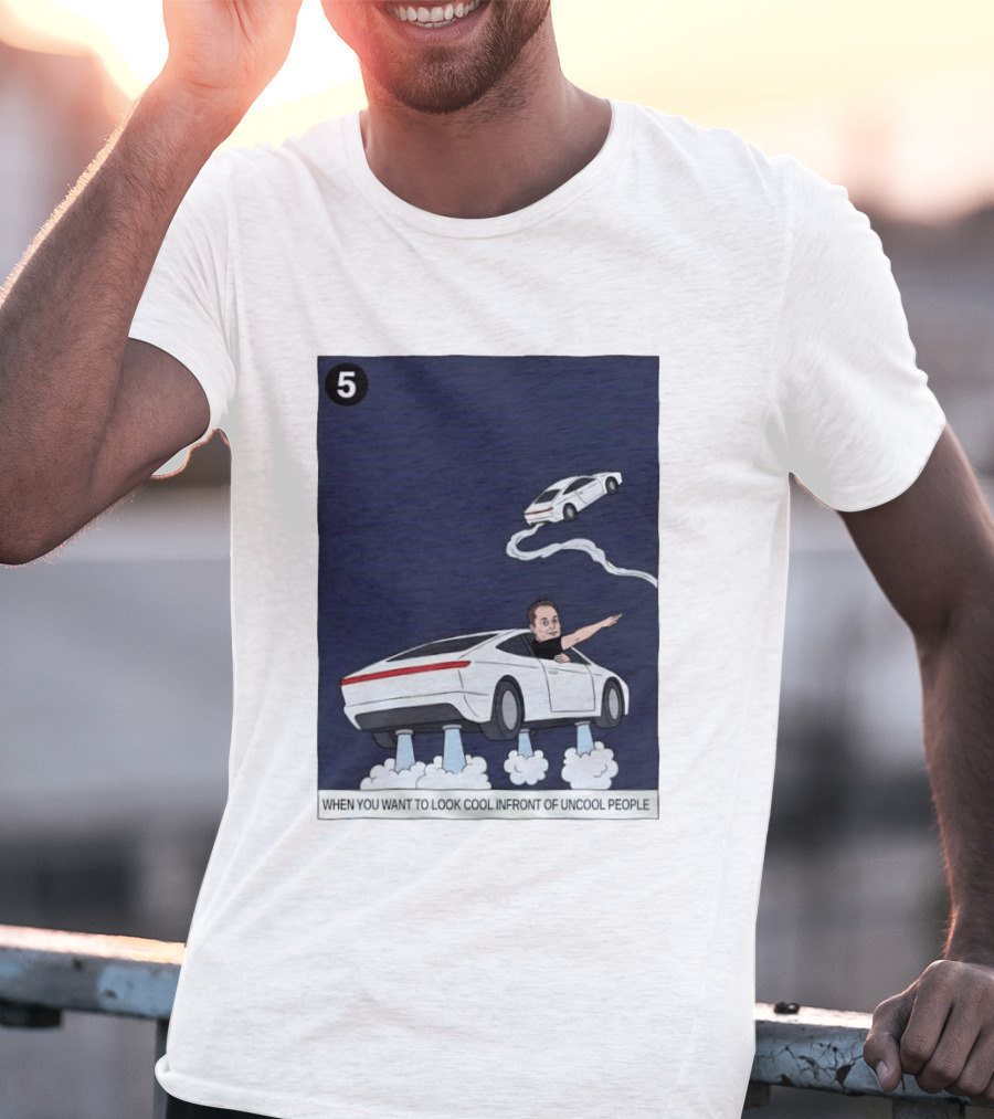 Elon Musk Car Flying Cool Factor In Front Of Uncool People T-Shirt