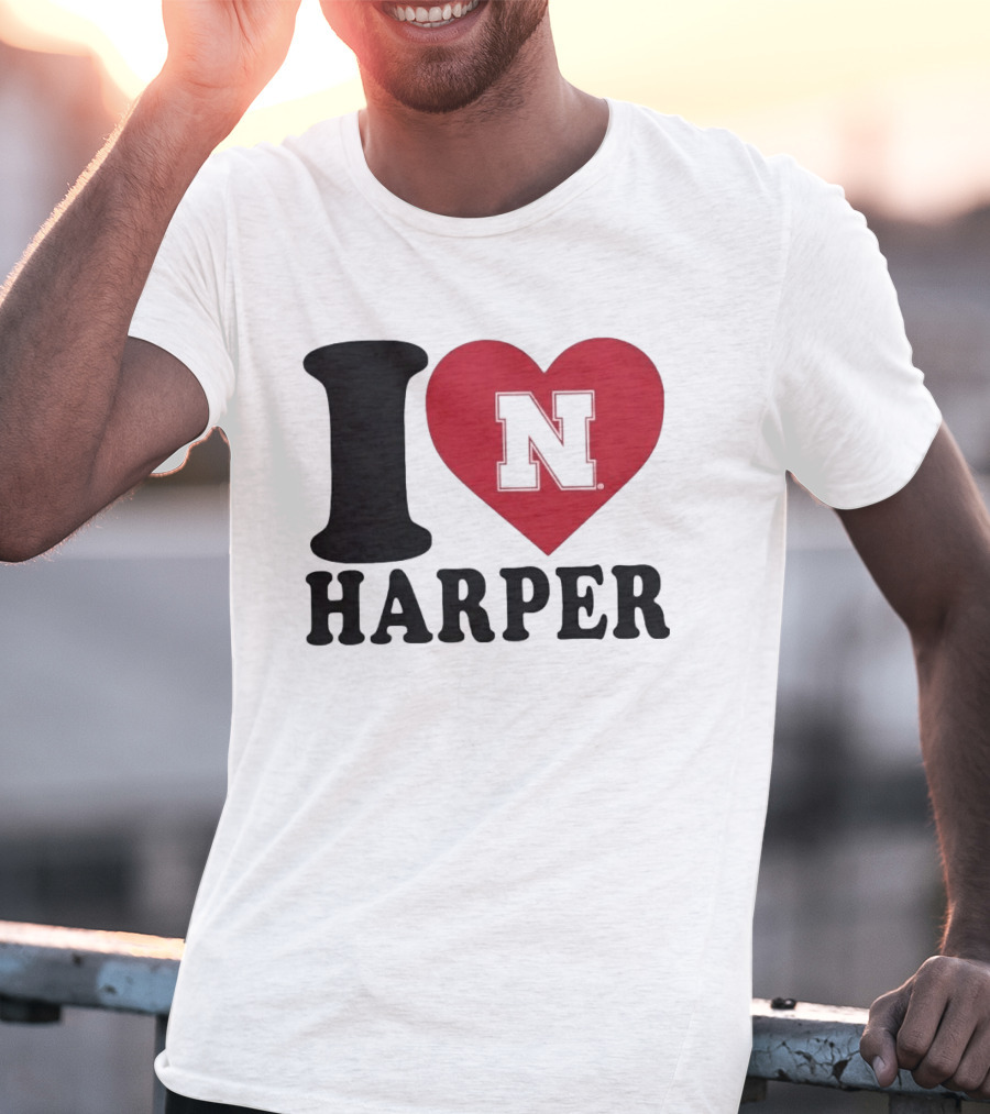 I Love Harper Nebraska Cornhuskers N Heart T-Shirt