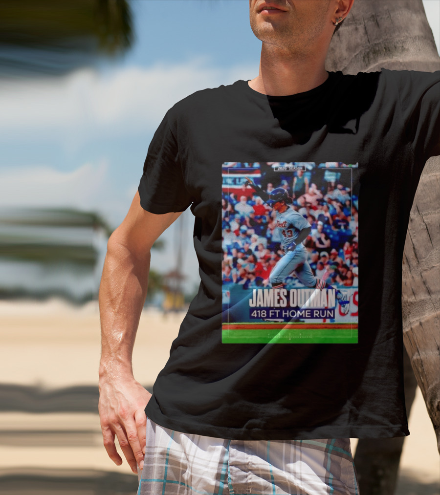 James Outman 2026 Season Detroit Tigers 418 FT Home Run T-Shirt