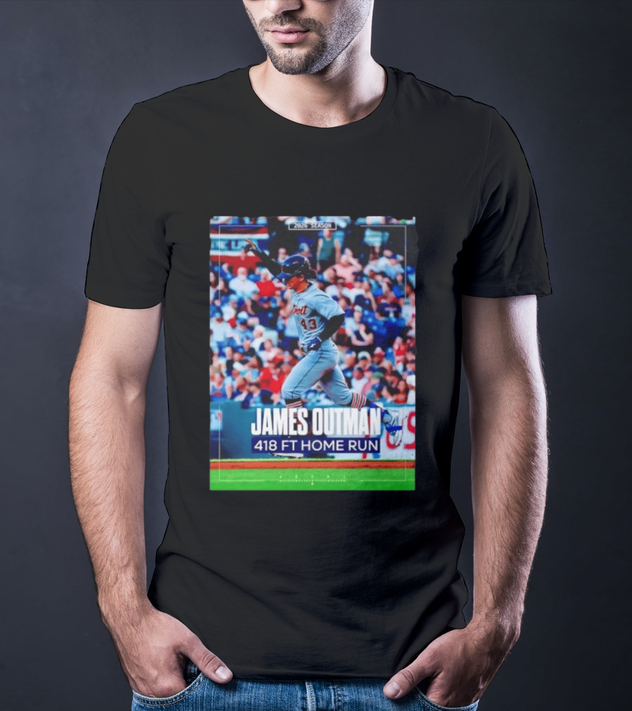 James Outman 2026 Season Detroit Tigers 418 FT Home Run T-Shirt