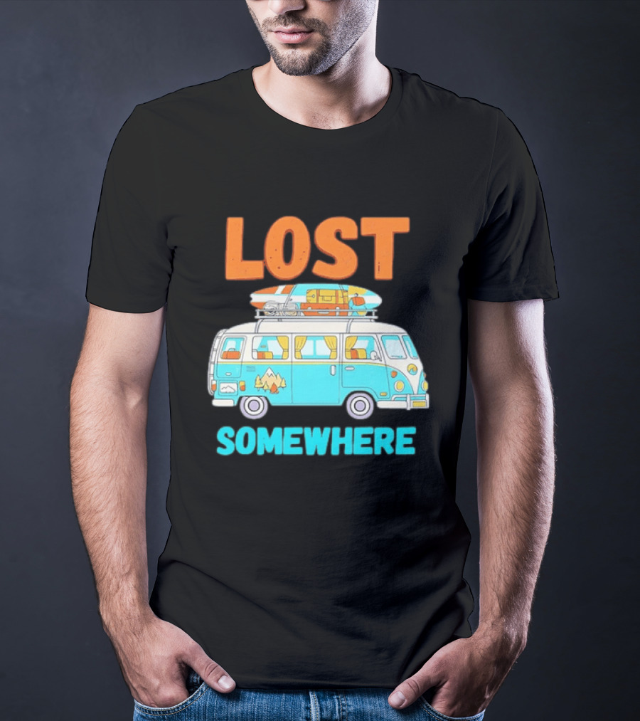 Lost Somewhere Camper Van Adventure T-Shirt