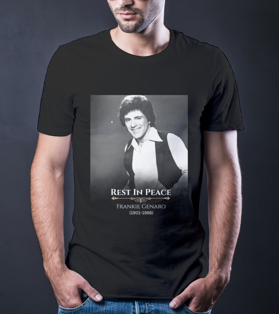 Rest In Peace Frankie Genaro 1901 1986 T-Shirt
