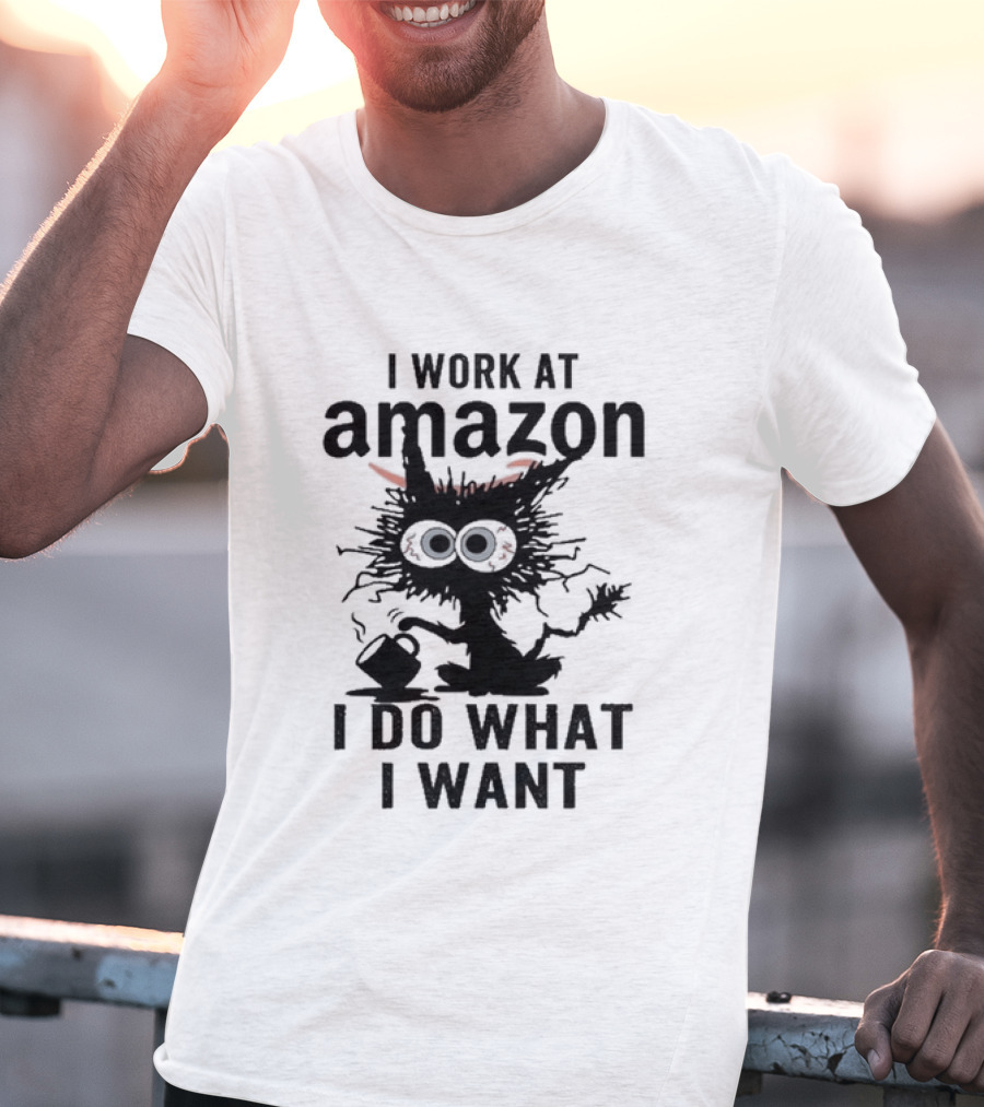 I Work At Amazon Black Cat I Do What I Want T-Shirt