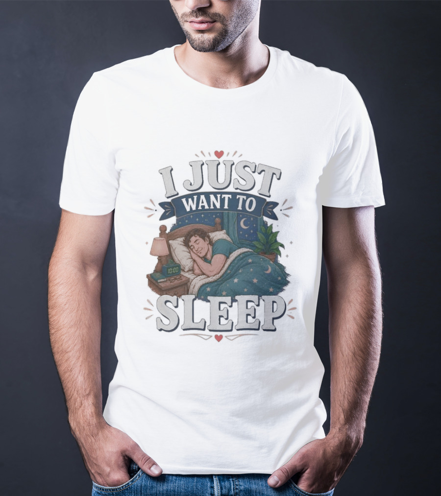 I Just Want To Sleep Cozy Bed Nighttime Scene T-Shirt
