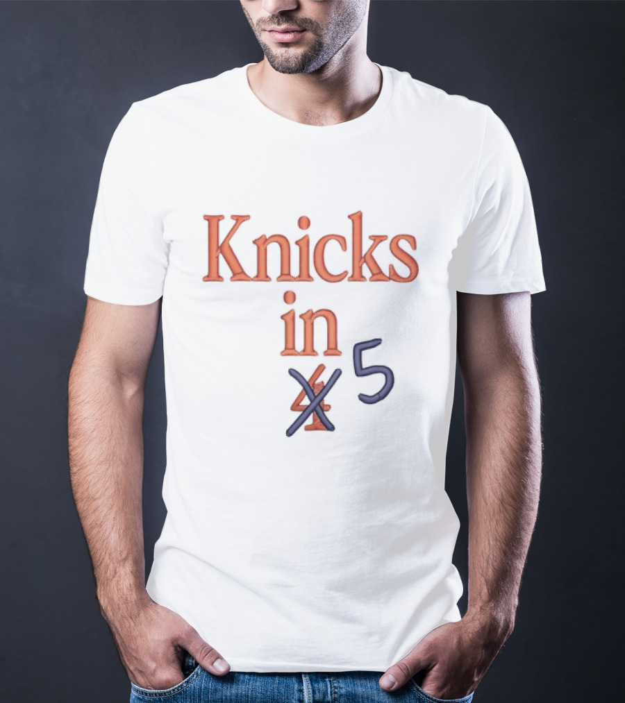 Knicks In 5 Basketball Playoff Prediction T-Shirt