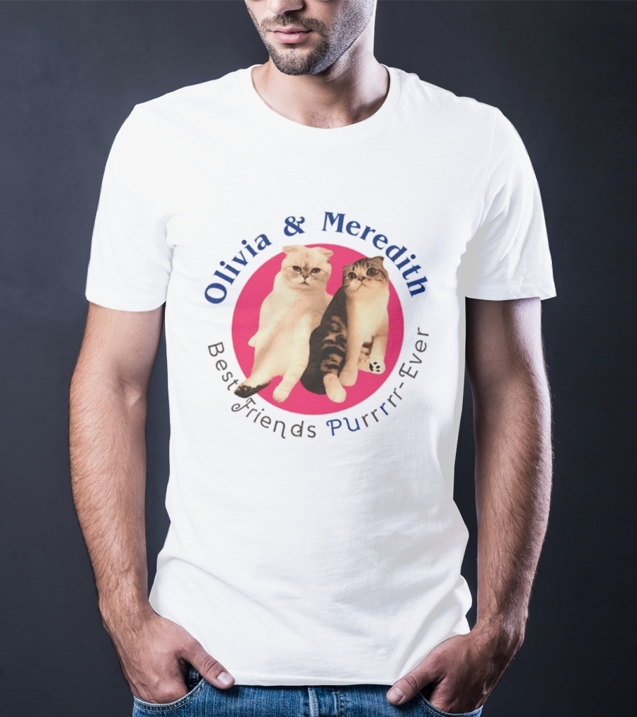 Olivia And Meredith Best Friends Purrrrr Ever Cats T-Shirt