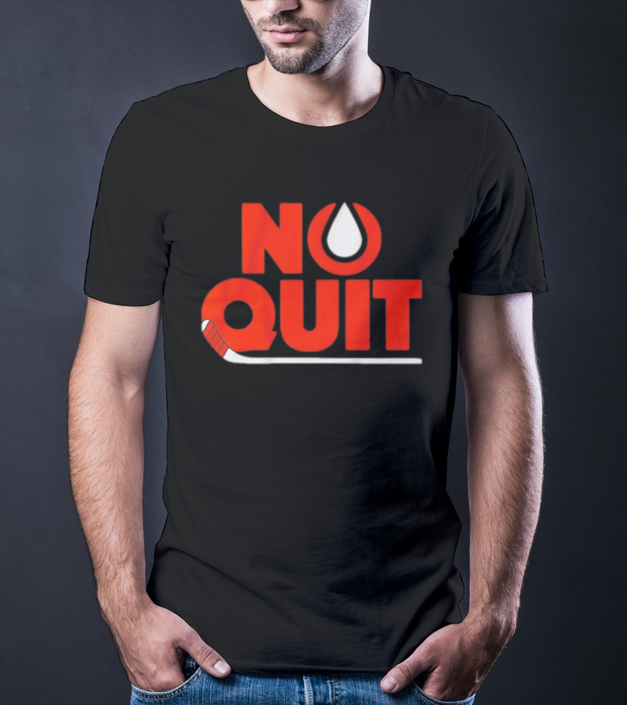 Edmonton No Quit Hockey Stick T-Shirt