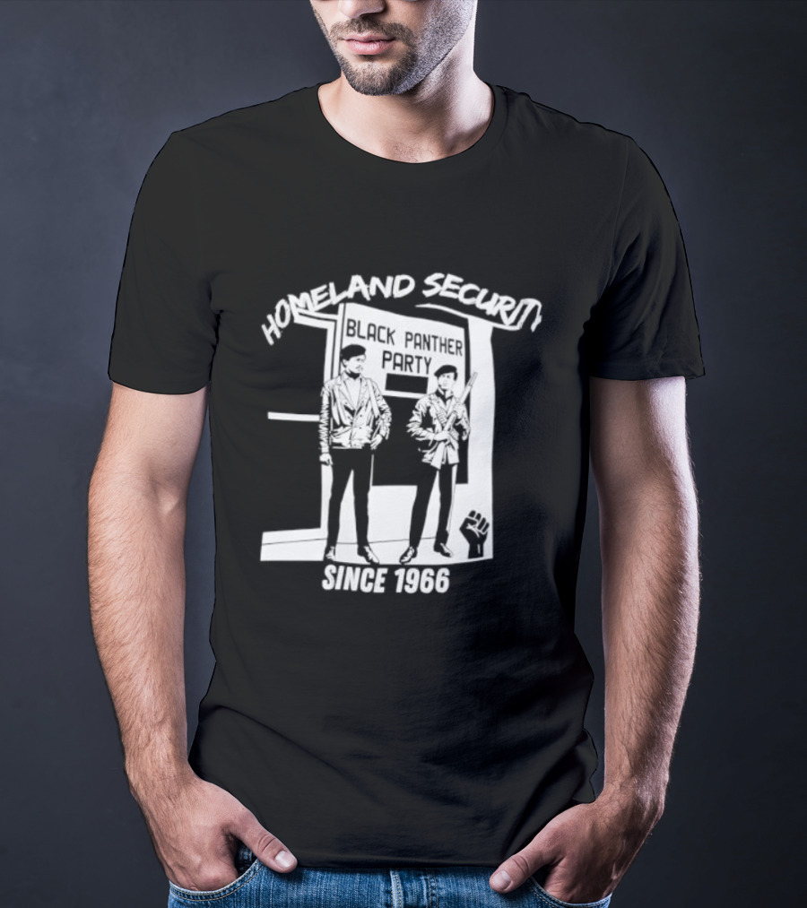 HomeLand Security Since 1966 Black Panther Party T-Shirt
