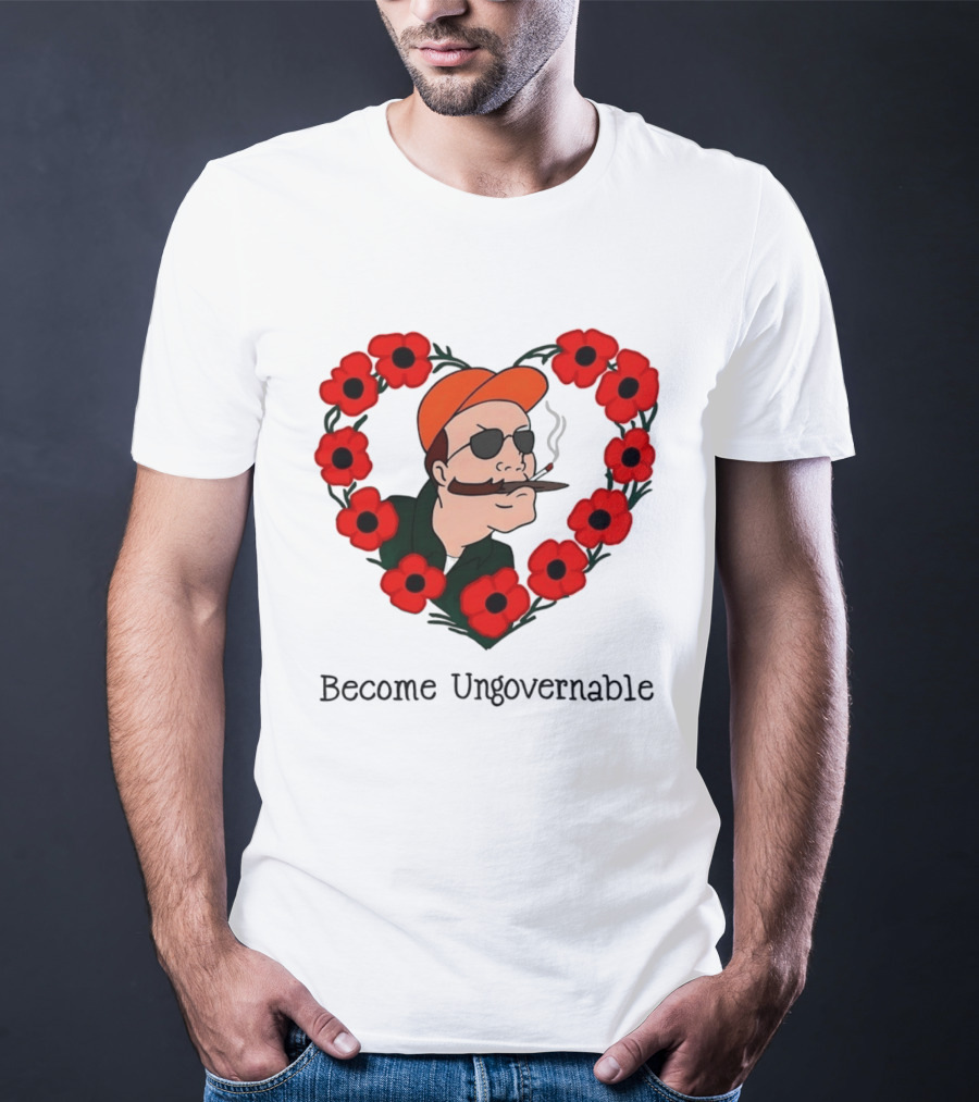 Become Ungovernable Dale Gribble King Of The Hill Red Flower Heart T-Shirt