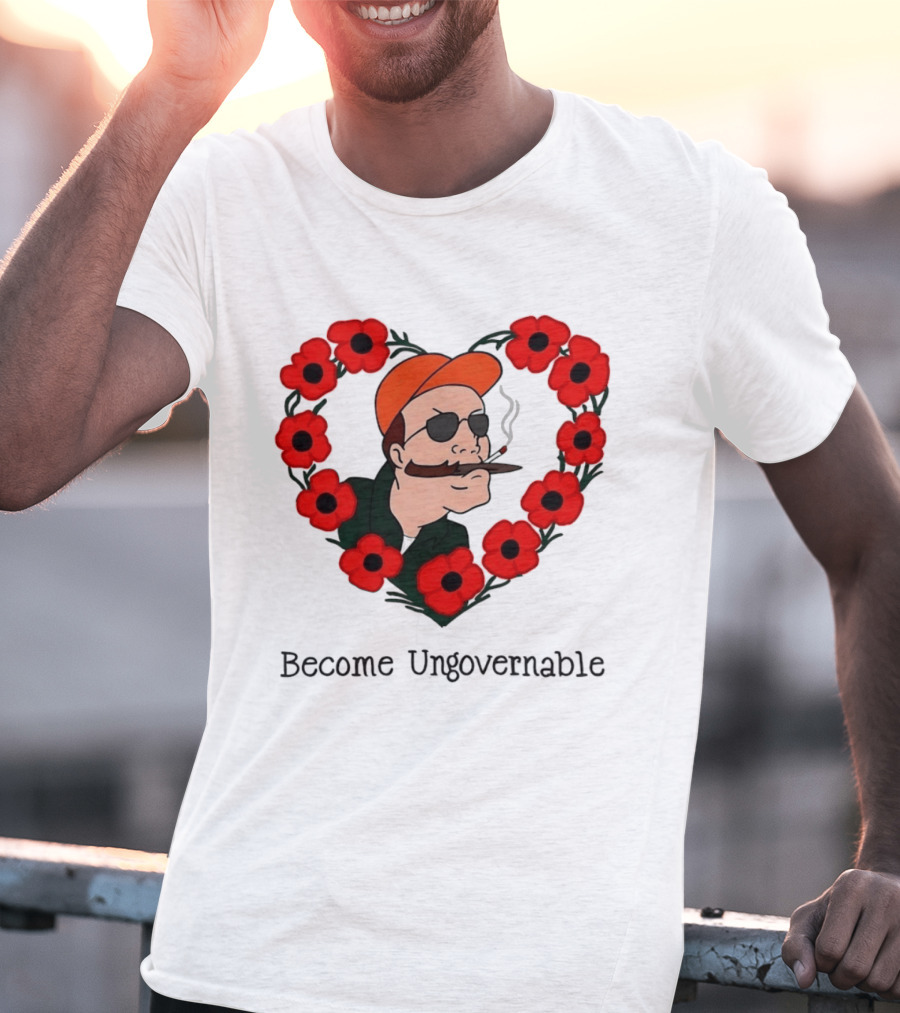 Become Ungovernable Dale Gribble King Of The Hill Red Flower Heart T-Shirt