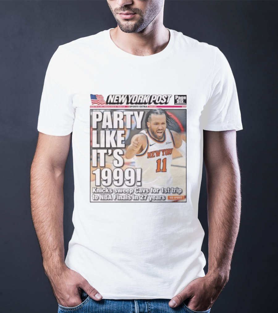 New York Knicks Party Like It's 1999 Cavs NBA Finals 27 Years T-Shirt