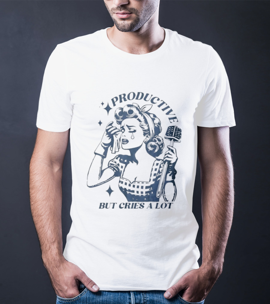 Productive But Cries A Lot Retro Housewife Aesthetic T-Shirt