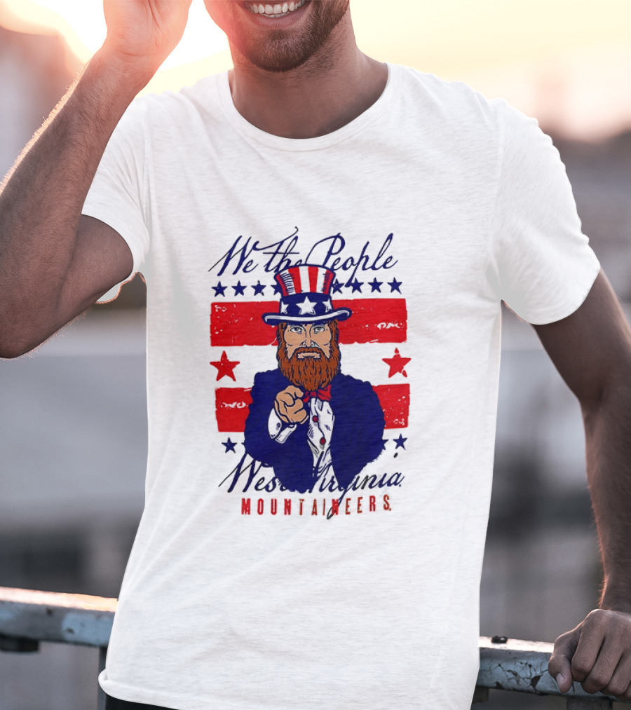 We The People West Virginia Mountaineers Uncle Sam Patriotic Stars And Stripes T-Shirt