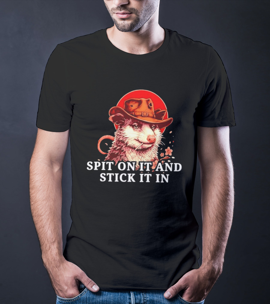 Spit On It And Stick It In Opossum Cowboy Red Hat T-Shirt