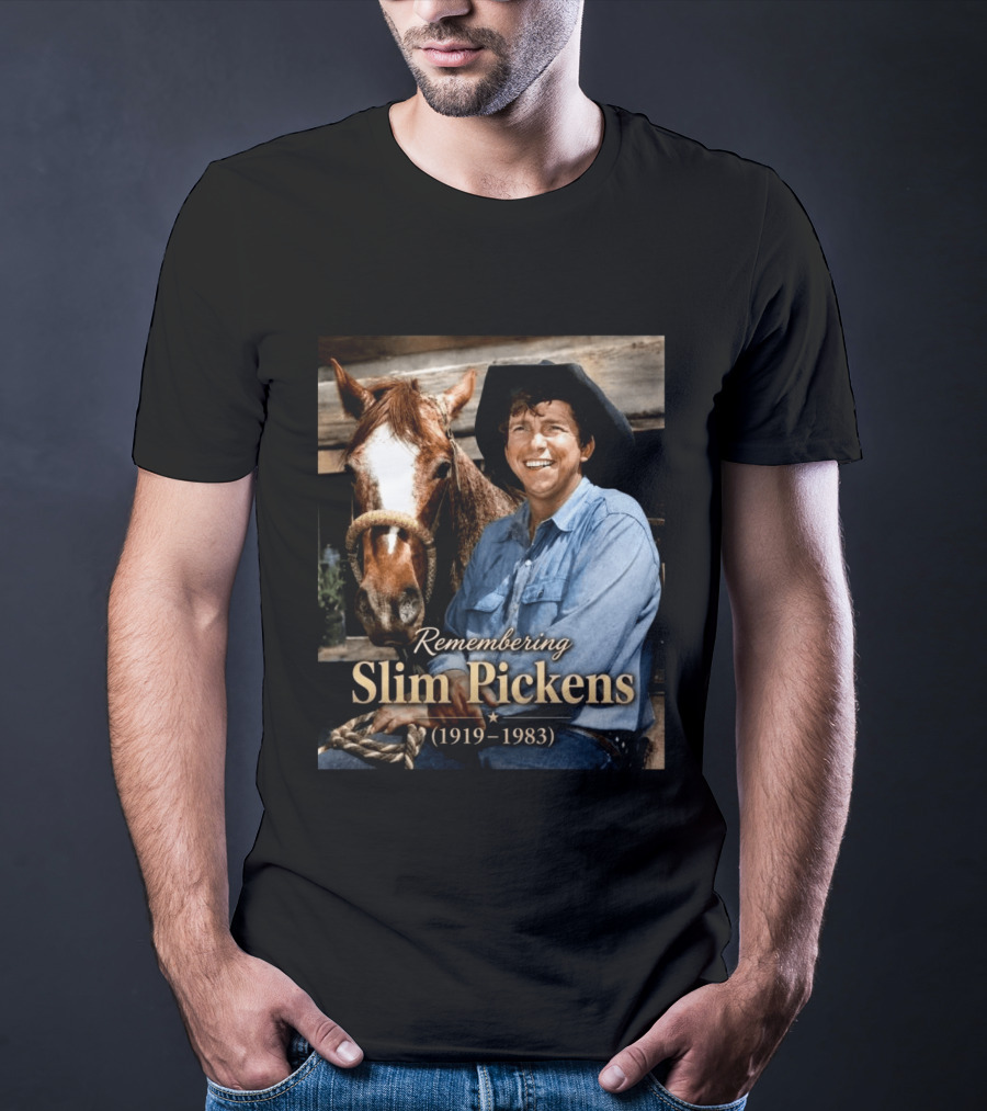 Remembering Slim Pickens 1919 1983 Cowboy T-Shirt