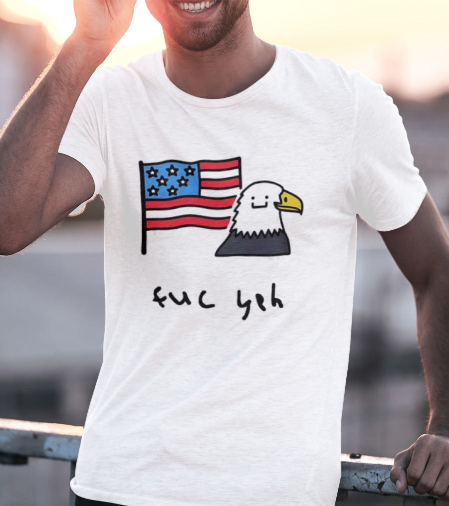 Bald Eagle United States Flag Patriotic Meme Fuc Yeh T-Shirt
