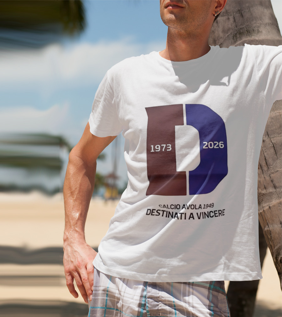 Calcio Avola 1949 Destinati A Vincere 1973 2026 T-Shirt