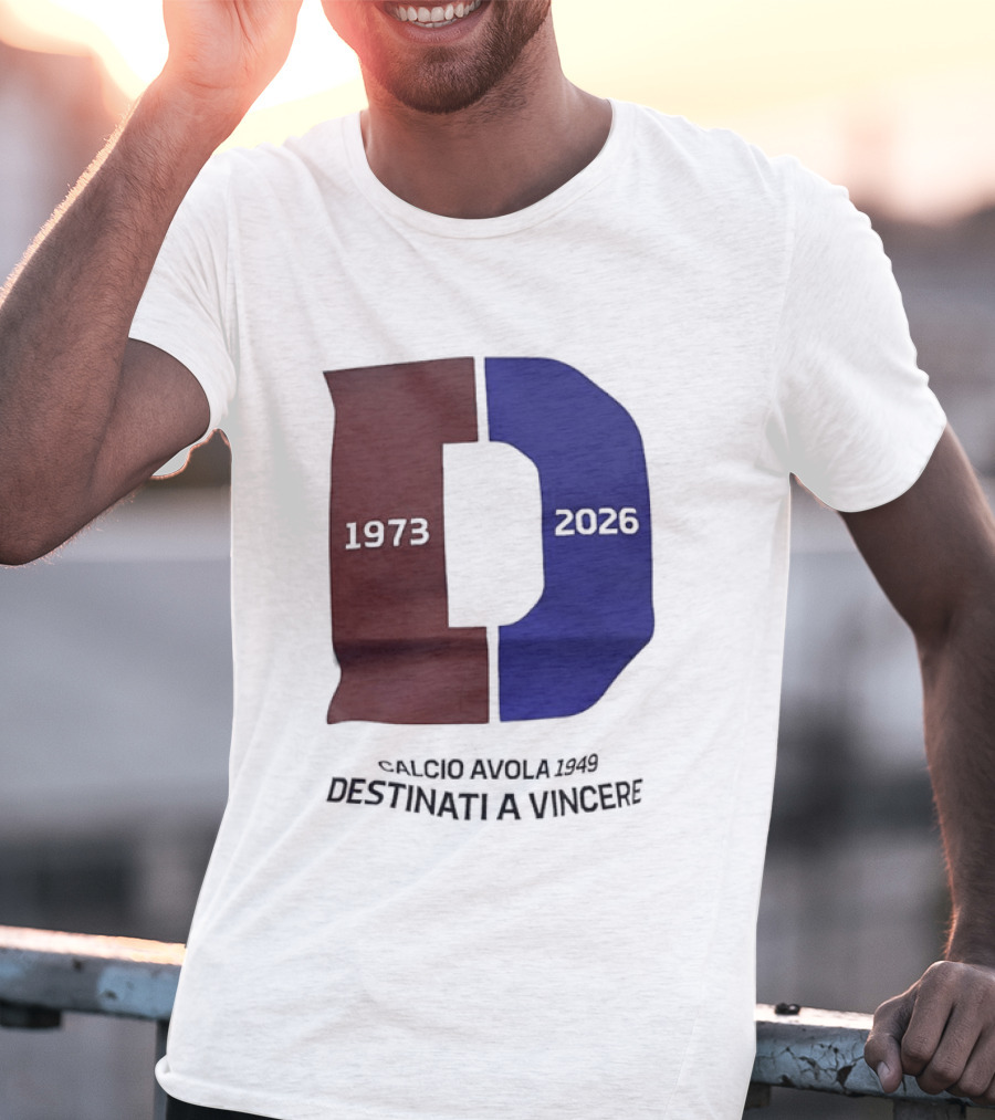 Calcio Avola 1949 Destinati A Vincere 1973 2026 T-Shirt