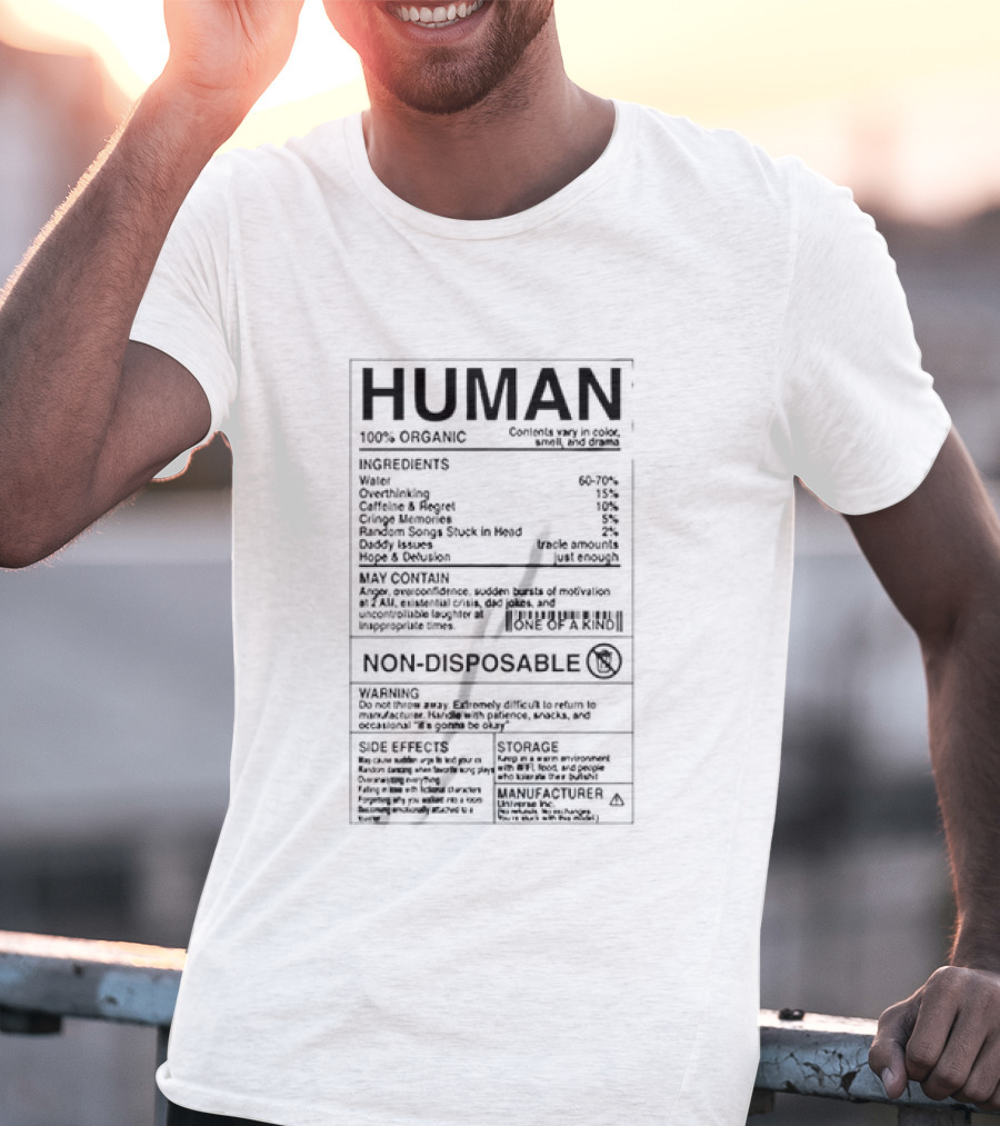 Human Nutrition Facts Ingredients Water Overthinking Caffeine Regret Non Disposable Sticker T-Shirt