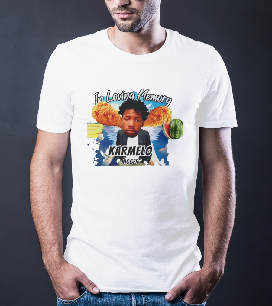 Karmelo Anthony In Loving Memory Karmelo Nigger T-Shirt