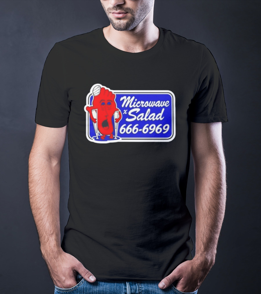 Microwave X Salad 666 6969 Red Foot With Crutches T-Shirt
