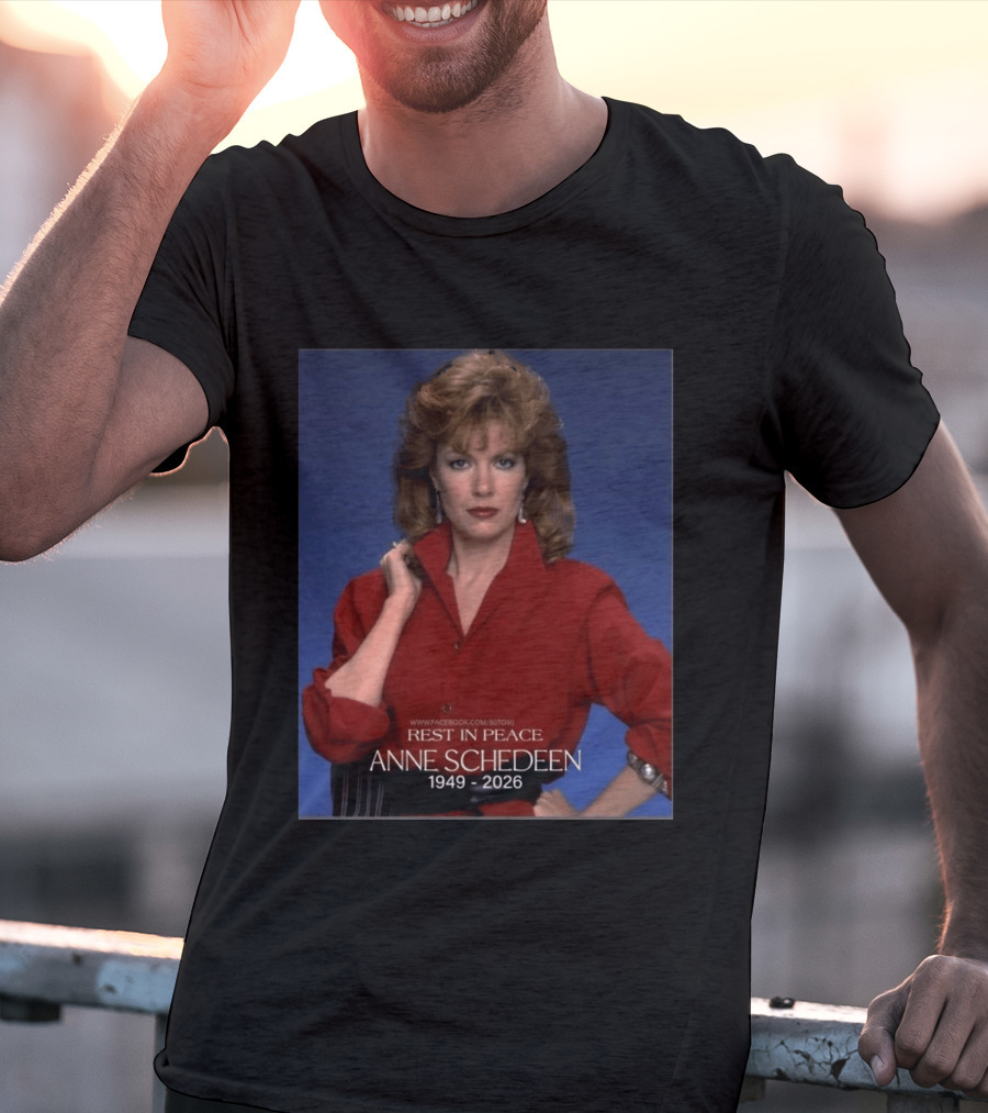 Rest In Peace Anne Schedeen 1949 2026 T-Shirt