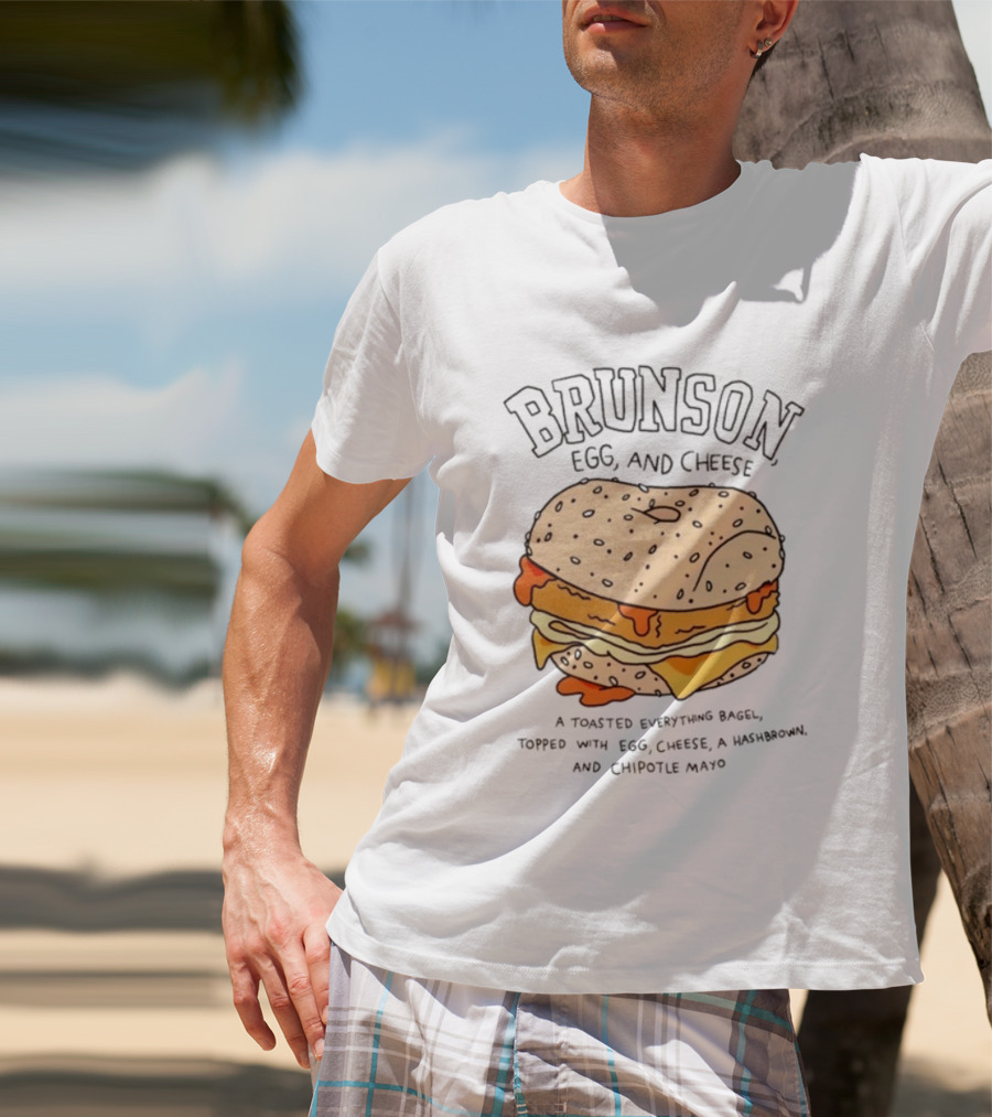 Brunson Egg And Cheese Toasted Everything Bagel With Egg Cheese Hashbrown Chipotle Mayo T-Shirt