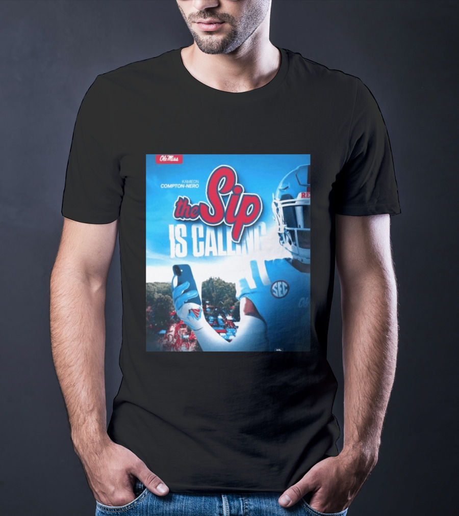 Ole Miss Rebels The Sip Is Calling Kamieon Compton Nero T-Shirt