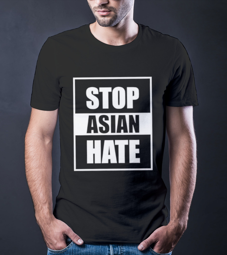 Stop Asian Hate Movement Support Activism For Social Justice Awareness T-Shirt