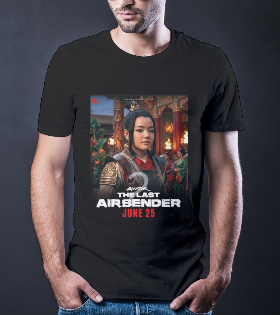The Games Must Go On Avatar The Last Airbender June 25 2026 Netflix Series T-Shirt