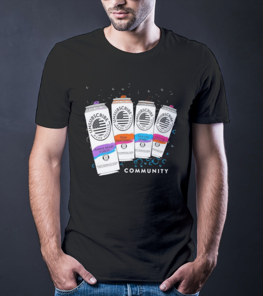 Unsubscribe Hard Seltzer Community Purple Heart Punch Tism Tangerine Five Oh Berry T-Shirt
