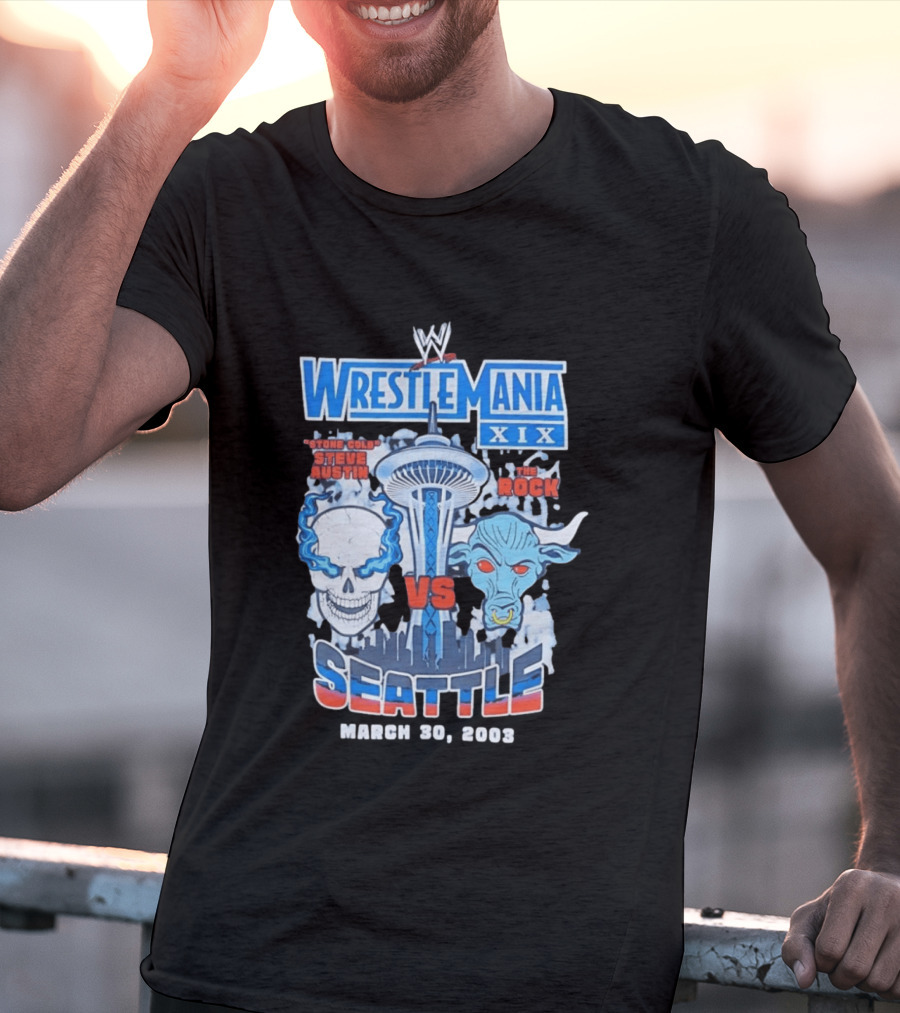 WrestleMania XIX Stone Cold Steve Austin Vs The Rock March 30 2003 Seattle T-Shirt