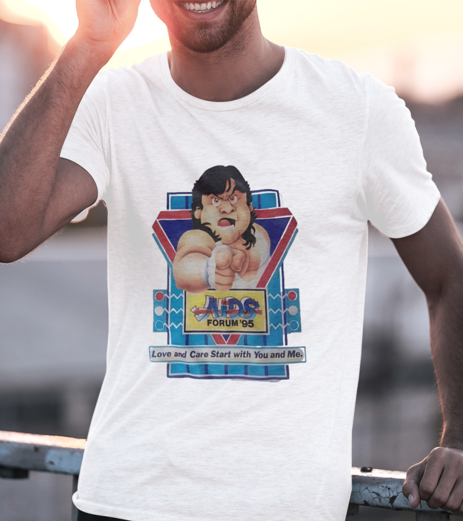 Atsushi Onita AIDS Forum '95 Love And Care Start With You And Me T-Shirt