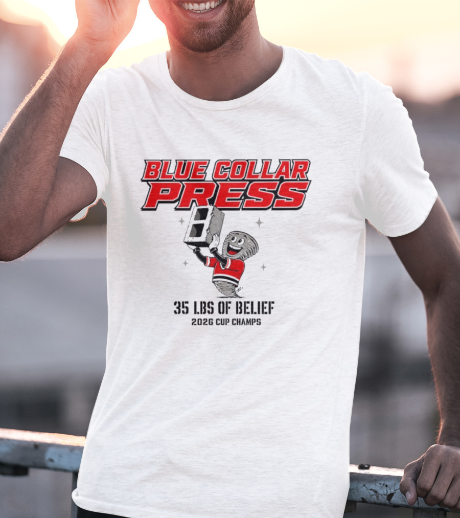 Blue Collar Press 2026 Cup Champs 35 Lbs Of Belief Carolina Hurricanes NHL T-Shirt