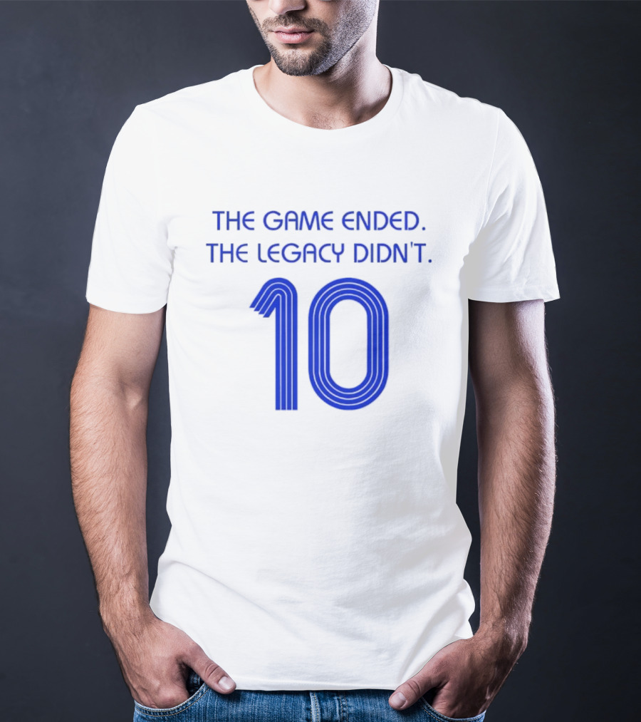 Zinedine Zidane France National Team 10 The Game Ended The Legacy Didn't T-Shirt